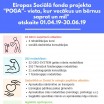 Aizvadīts pirmais ceturksnis Eiropas Sociālā fonda projektā